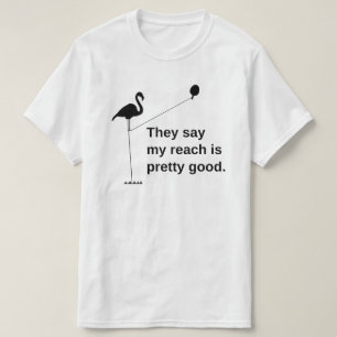 Tennis Reach Tall Flamingo Table T-shirt