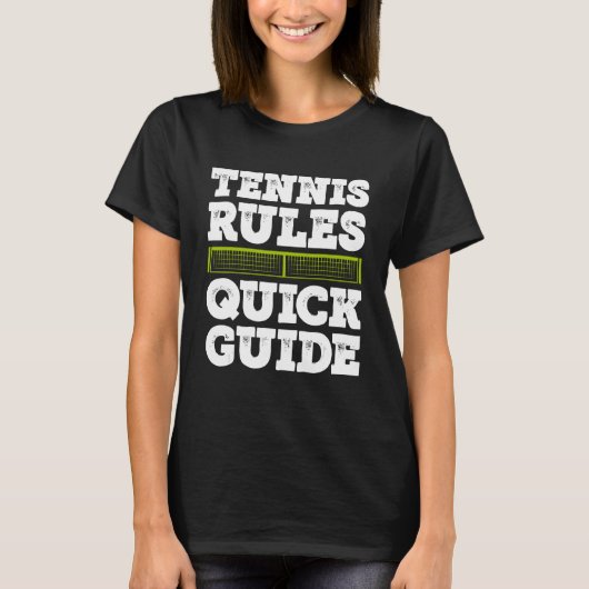 Tennis Rules Quick Guide Tennis Player Tennis Matc T-shirt (Voorkant)