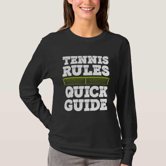 Tennis Rules Quick Guide Tennis Player Tennis Matc T-shirt (Voorkant)