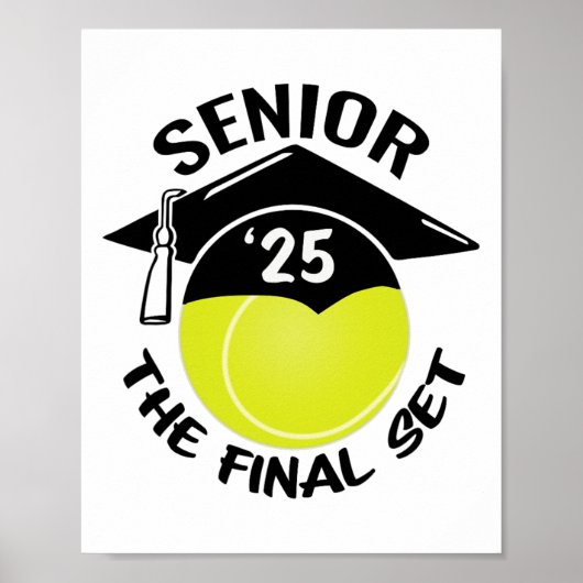 Tennis Senior 2025 de laatste set afstuderen cap Poster (Voorkant)