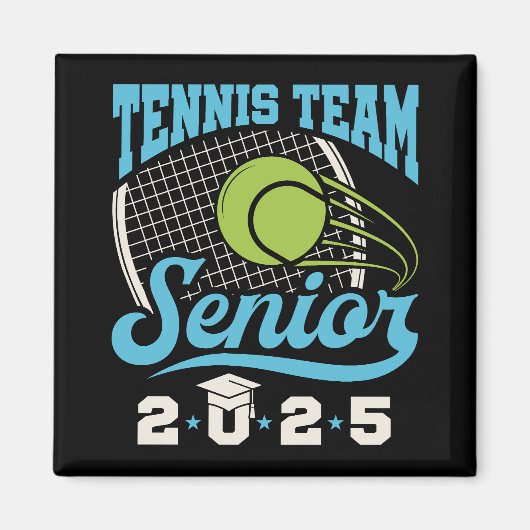 Tennis Team Senior Klasse van 2025 Magneet (Voorkant)