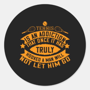 Tennis - Tennis is een verslaving Ronde Sticker