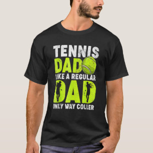 Tennis vader als een gewone vader tennisspeler vad t-shirt
