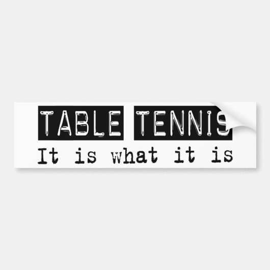 Tennis van tabel is bumpersticker (Voorkant)