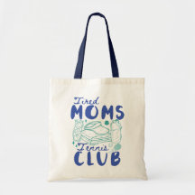 Tennisclub voor vermoeide moeders Retro grappige s