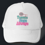 Tennisdagen Altijd Trucker Pet<br><div class="desc">Tennis thema ontwerp voor tennisser,  coach,  tennisteam,  toernooi cadeau.</div>