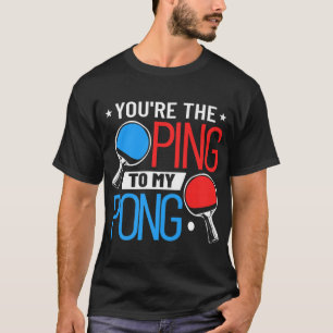 Tenniskleding... je pingelt naar mijn pong t-shirt