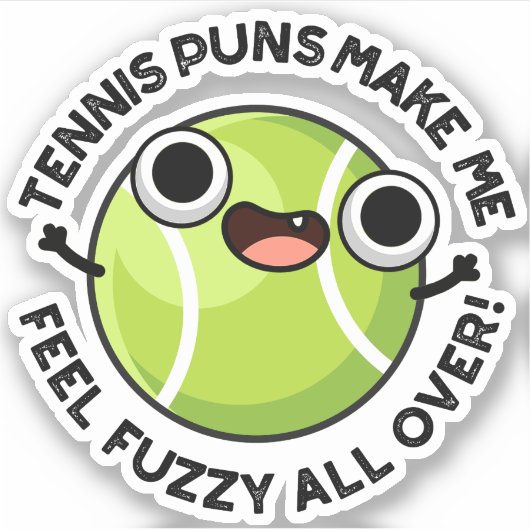 Tennispuns geven me overal een wazig gevoel sticker (Voorkant)