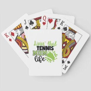 Tennisser   Leef dat leven van een tennismama Pokerkaarten