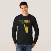 Tenor Saxophone Player Jazz Music T-shirt (Voorkant volledig)