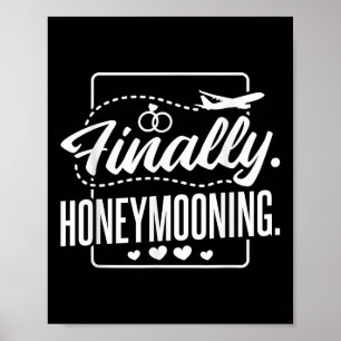 Tenslotte Honeymooning, Pas getrouwd Couple en Hon Poster