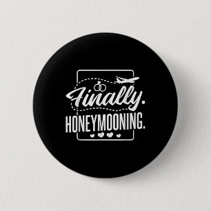 Tenslotte Honeymooning, Pas getrouwd Couple en Hon Ronde Button 5,7 Cm