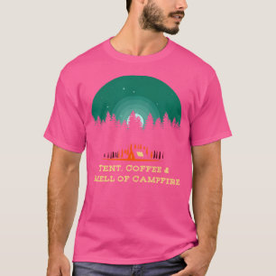 Tent koffie ruikt naar kampvuur camping wandelkamp t-shirt