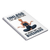 Tenzij ik op je gezicht zit, is mijn gewicht niet notitieboek (Rechterzijde)