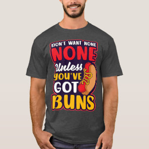 Tenzij je Bundeldesign Hot Hondenliefhebber hebt T-shirt