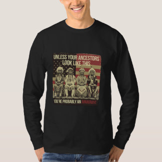Tenzij je voorouders er zo uitzien als deze Native T-shirt