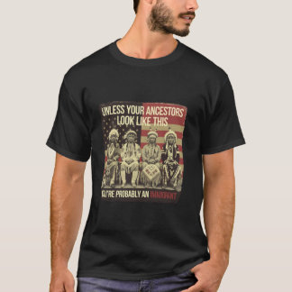 Tenzij je voorouders er zo uitzien als deze Native T-shirt