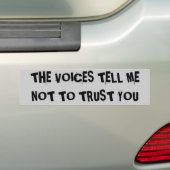 TeOICES TellE Vertrouw niet op u Bumpersticker (Op auto)