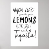 Tequila afdrukken als het leven je citaat geeft poster (Voorkant)
