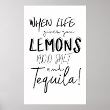 Tequila afdrukken als het leven je citaat geeft