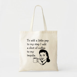 Tequila Coffee Pep Tote Bag