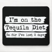 Tequila Diet Mousepad Muismat (Voorkant)