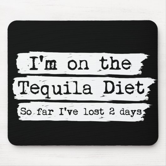 Tequila Diet Mousepad Muismat (Voorkant)