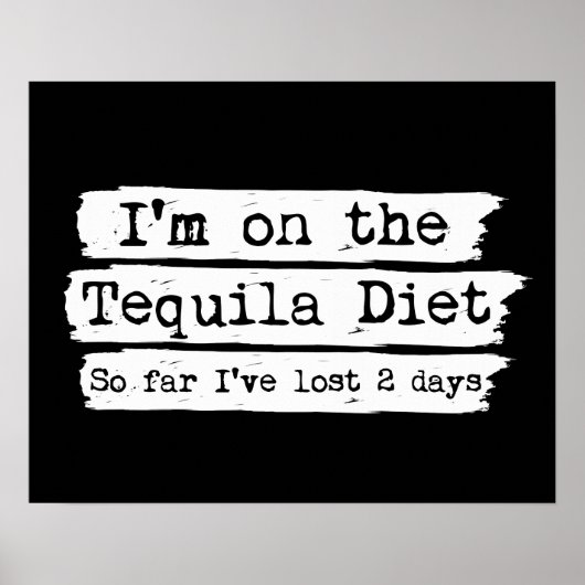 Tequila Diet Poster (Voorkant)
