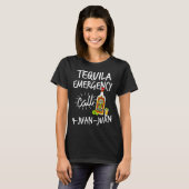 Tequila Emergency Call 9 Juan Juan - Funny Tequila T-shirt (Voorkant volledig)