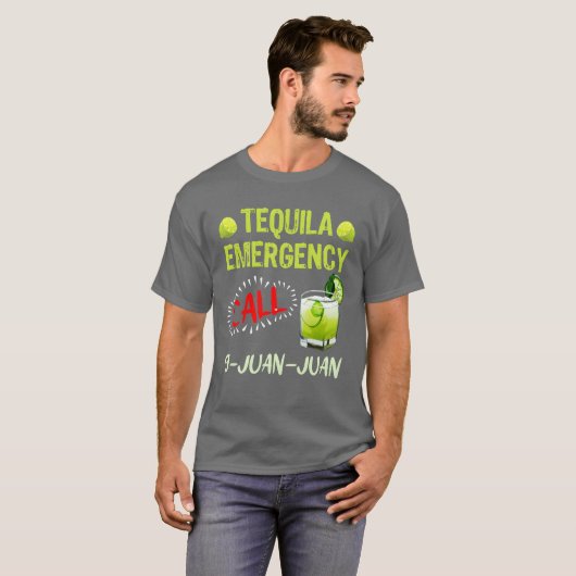 Tequila Emergency call 9 Juan Juan Meico Fan frien T-shirt (Voorkant volledig)
