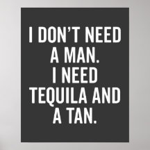 Tequila en een Tan Funny Quote
