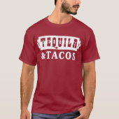 Tequila en Tacos leuk tequila humor T-shirt (Voorkant)