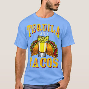 Tequila en Tacos Tequila Day Meican Drink T-shirt