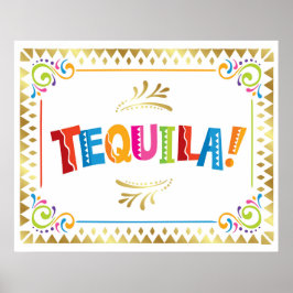TEQUILA! Fiesta Party Sign Print