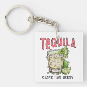 Tequila Goedkoper dan therapie Grappige Tequila Me Sleutelhanger