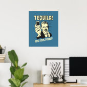 Tequila: Hugged Your Toilet Today Poster (Thuiskantoor)