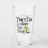 Tequila is goedkoper dan Therapy Drink Highball Glas (Achterkant)