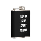 Tequila is mijn gedistilleerde dier heupfles (Rechts)