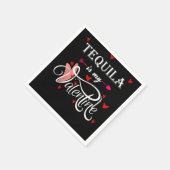 Tequila is mijn Valentijn - Valentijnsdag Alcohol  Servet (Hoek)