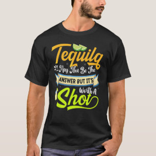 Tequila is misschien niet het antwoord op Cinco de T-shirt