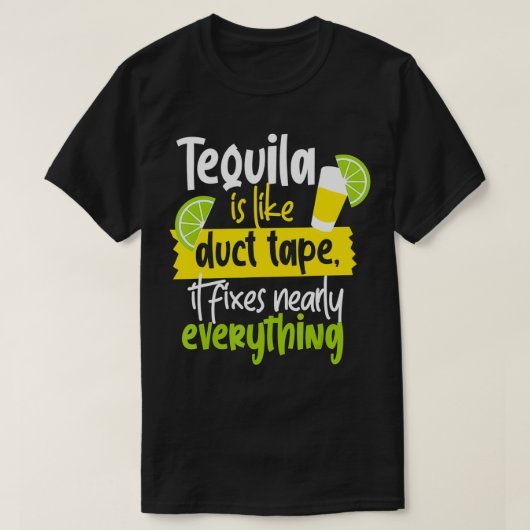 Tequila is net een tapedrive t-shirt (Design voorkant)