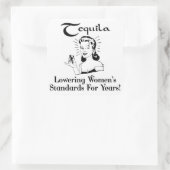 Tequila: Jarenlang de standaard van vrouwen verlag Vierkante Sticker (Tas)