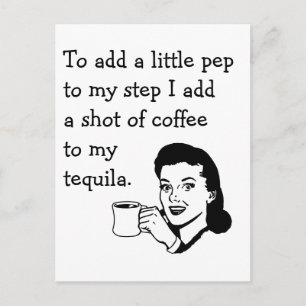 Tequila Koffie Pep 50s Huisvrouw Grappig Briefkaart