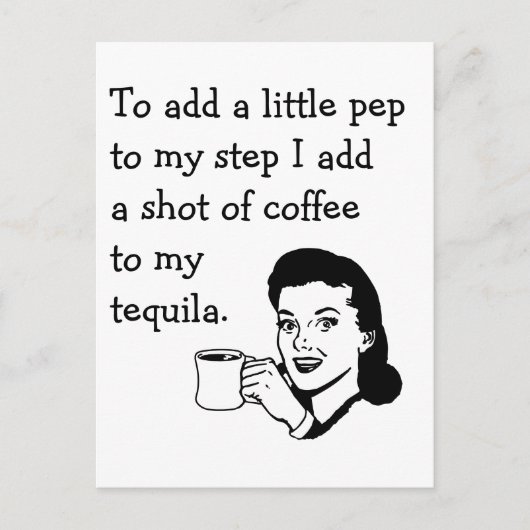 Tequila Koffie Pep 50s Huisvrouw Grappig Briefkaart (Voorkant)