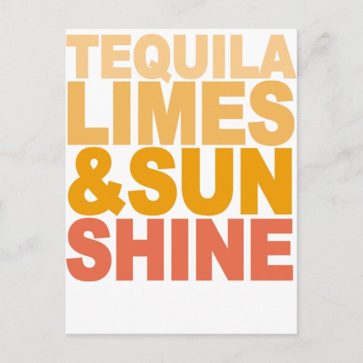 TEQUILA LIMES EN SUN SHINE M.png Briefkaart (Voorkant)