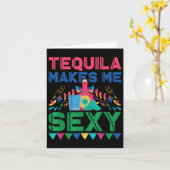 Tequila maakt me Y - Mexicaanse Cinco de Mayo Fies Kaart (Gele Bloem)