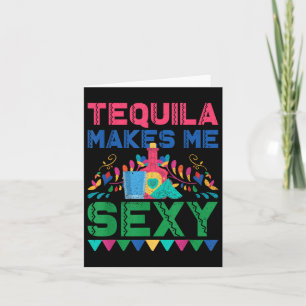 Tequila maakt me Y - Mexicaanse Cinco de Mayo Fies Kaart