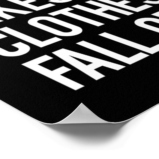 Tequila maakt mijn kleding Herfst uit Poster (Hoek)