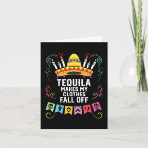 Tequila maakt mijn kleren Herfst van alcoholische Kaart