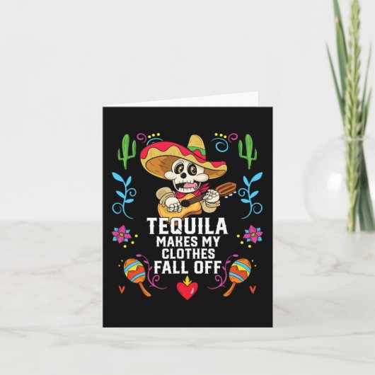 Tequila maakt mijn kleren Herfst van alcoholische  Kaart (Voorkant)